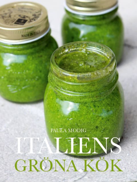 Modig, Paula | Italiens gröna kök