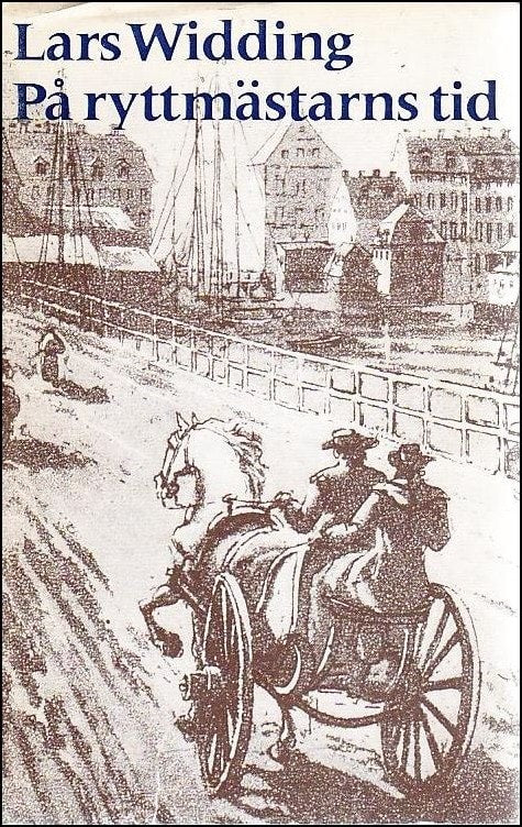 Widding, Lars | På ryttmästarns tid