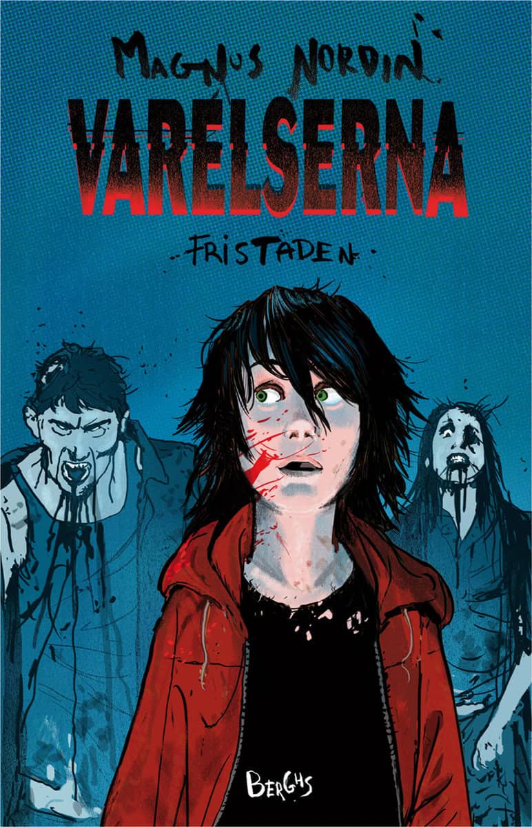 Nordin, Magnus | Varelserna. Fristaden