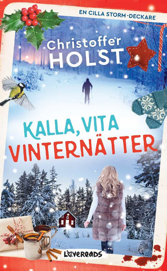 Holst, Christoffer | Kalla, vita vinternätter