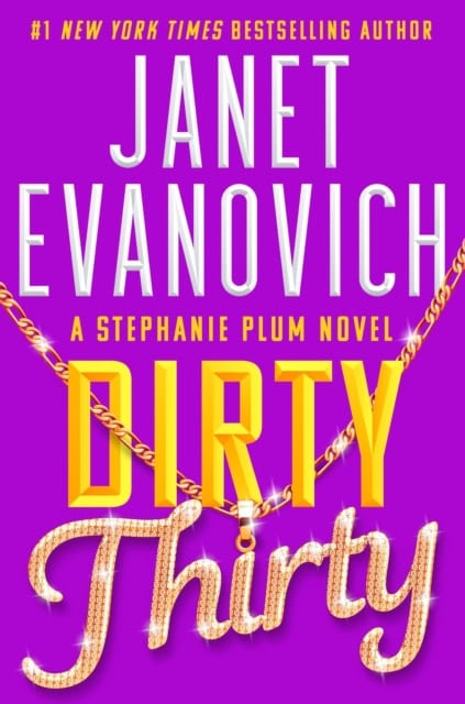 Evanovich, Janet | Dirty Thirty