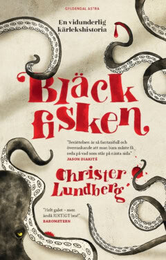 Lundberg, Christer | Bläckfisken