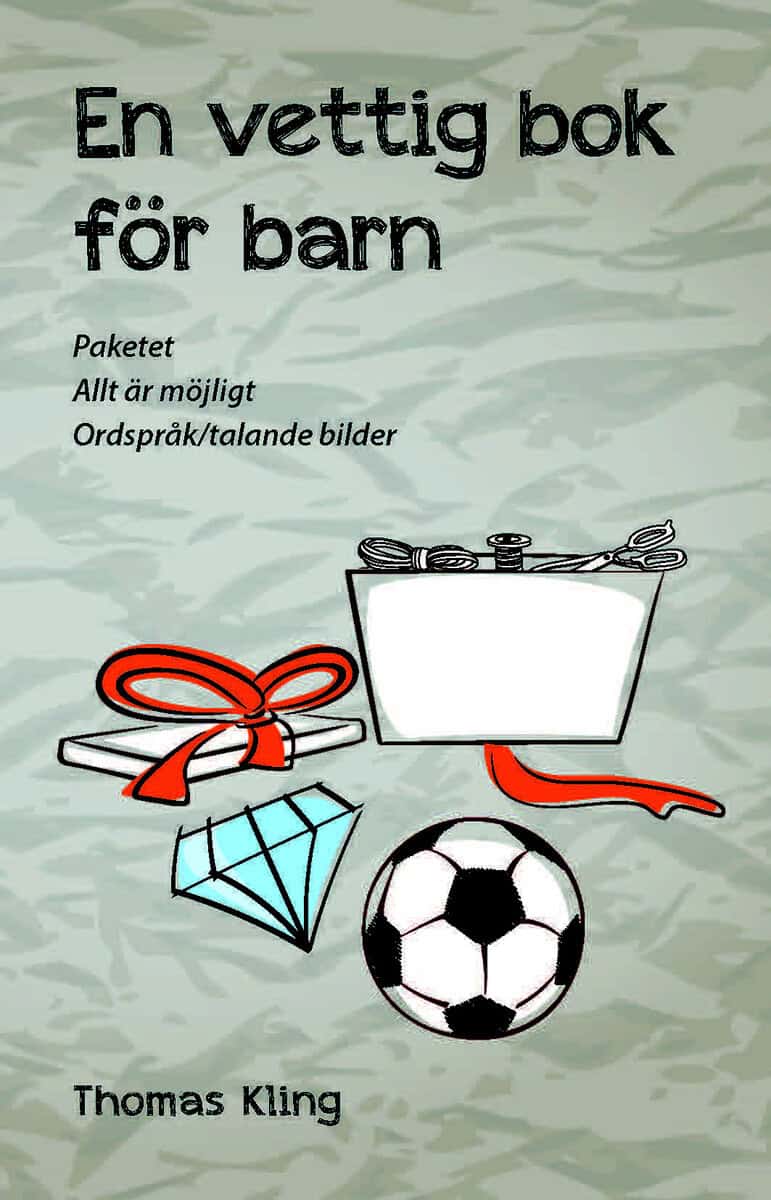 Kling, Thomas | En vettig bok för barn