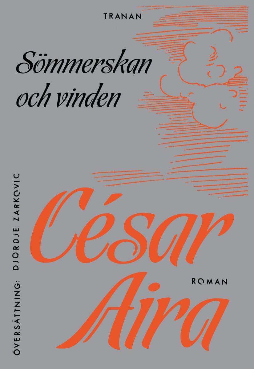 Aira, César | Sömmerskan och vinden
