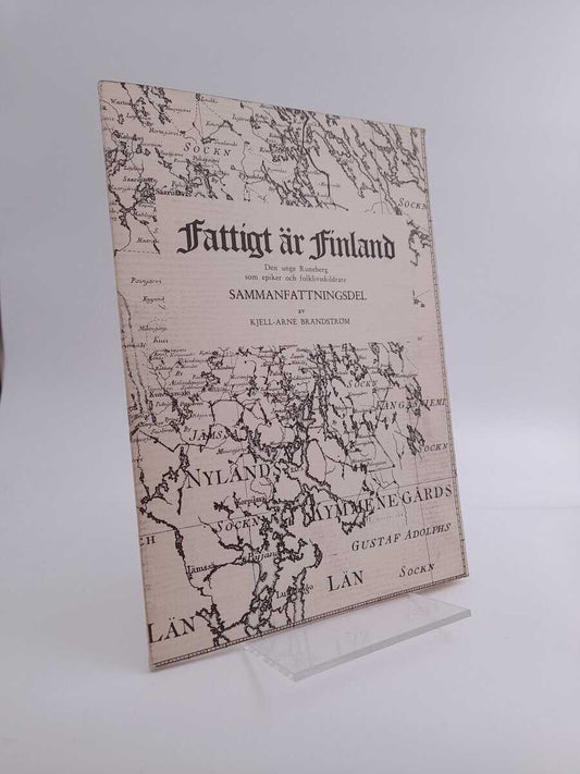 Brändström, Kjell-Arne | Fattigt är finland : den unge Runeberg som epiker och folklivsskildrare
