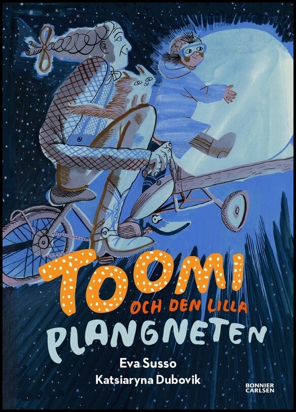 Susso, Eva | Toomi och den lilla plangneten