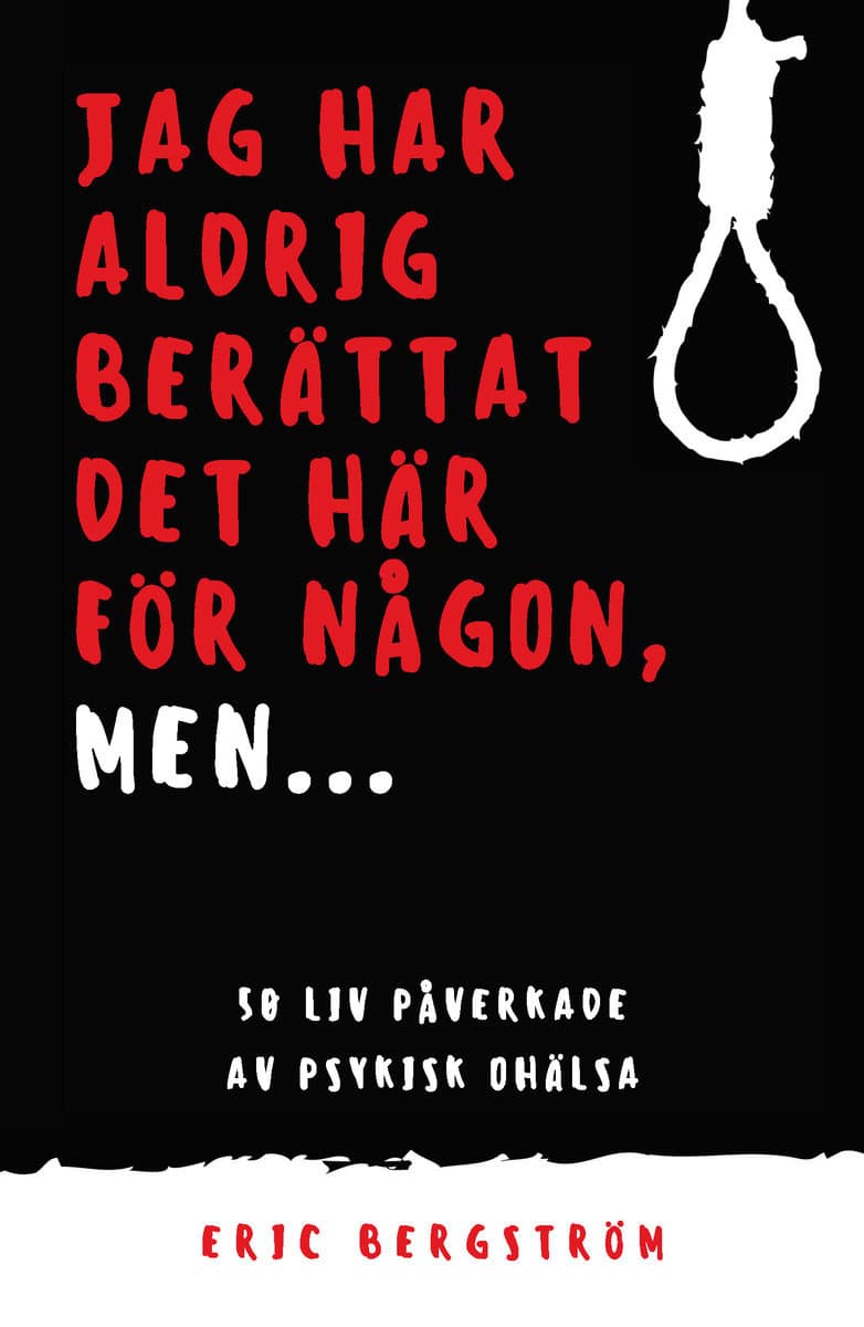 Bergström, Eric | Jag har aldrig berättat det här för någon, men...