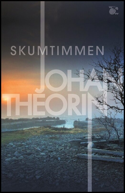 Theorin, Johan | Skumtimmen