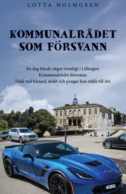 Holmgren, Lotta | Kommunalrådet som försvann