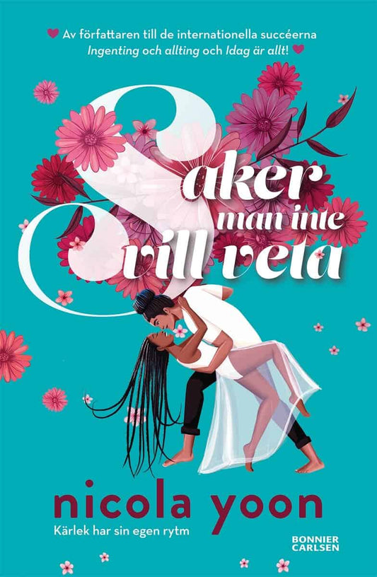 Yoon, Nicola | Saker man inte vill veta