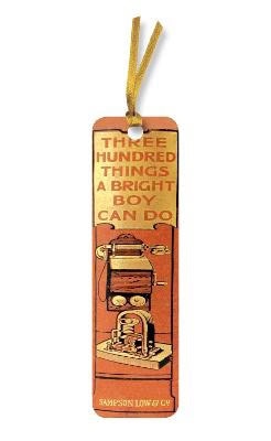 Bodleian Libraries : Three Hundred Things a Bright Boy Can Do Bookmarks (pac