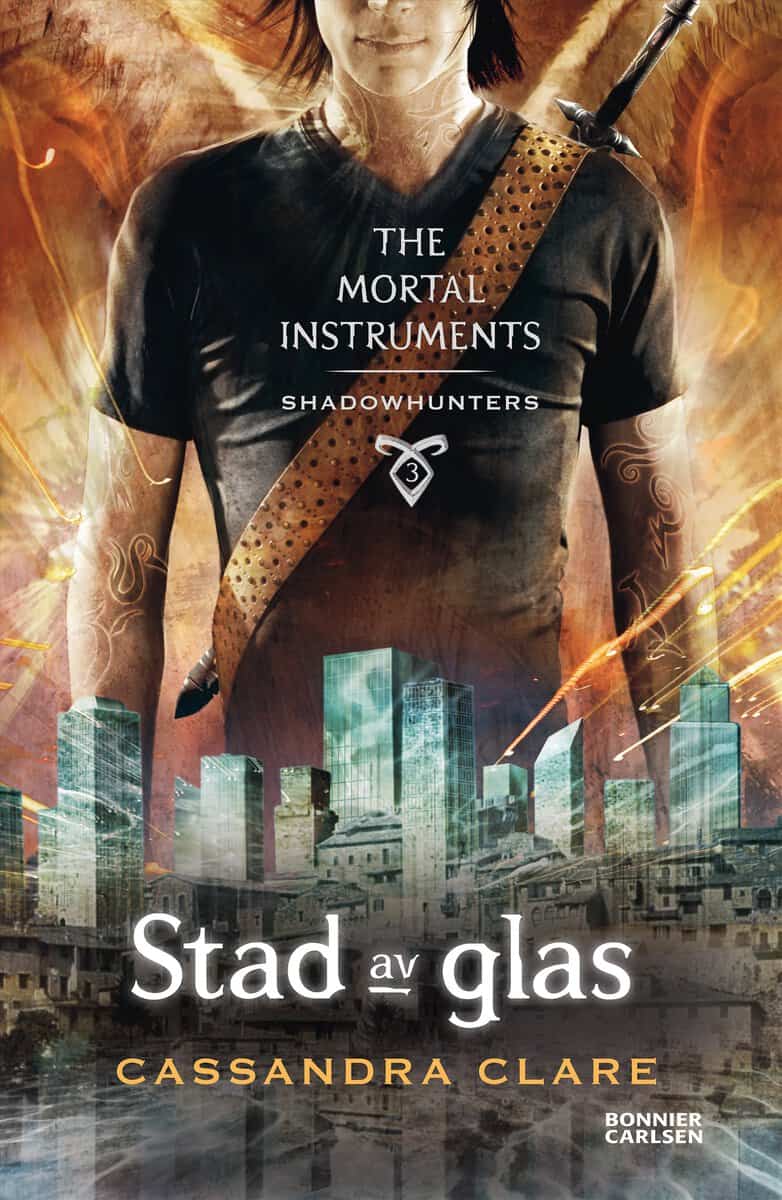 Clare, Cassandra | Stad av glas