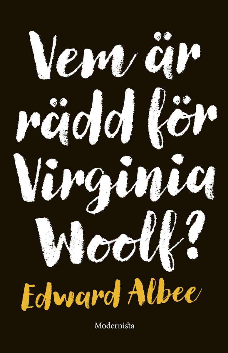 Albee, Edward | Vem är rädd för Virginia Woolf?