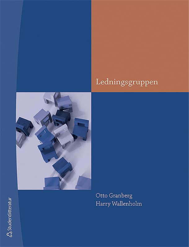 Granberg, Otto | Wallenholm, Harry | Ledningsgruppen