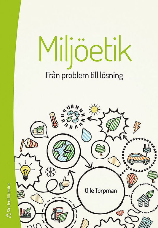 Torpman, Olle | Miljöetik : Från problem till lösning