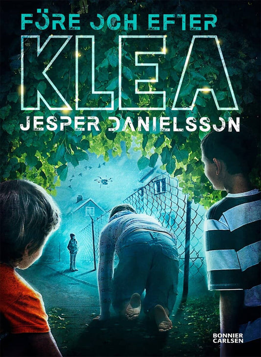 Danielsson, Jesper | Före och efter Klea