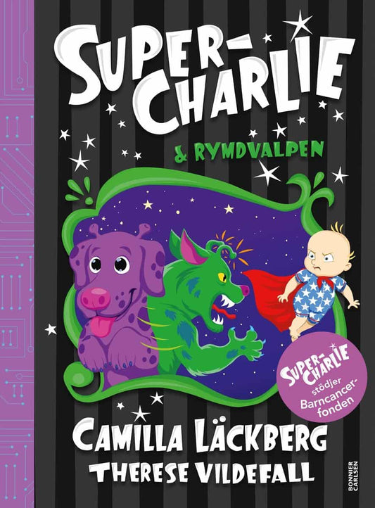 Läckberg, Camilla | Super-Charlie och rymdvalpen