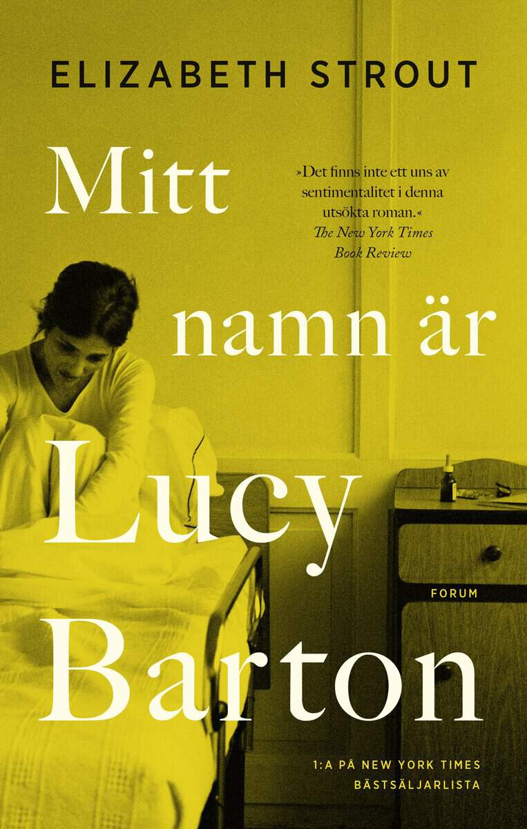 Strout, Elizabeth | Mitt namn är Lucy Barton