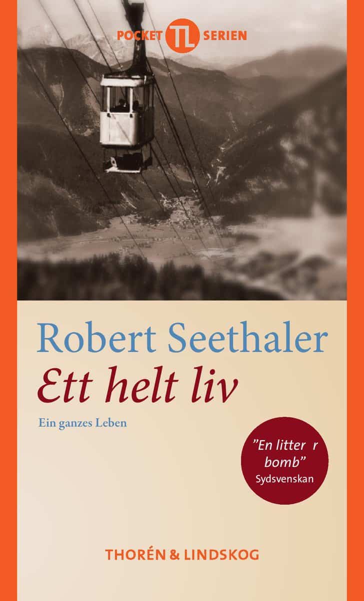 Seethaler, Robert | Ett helt liv