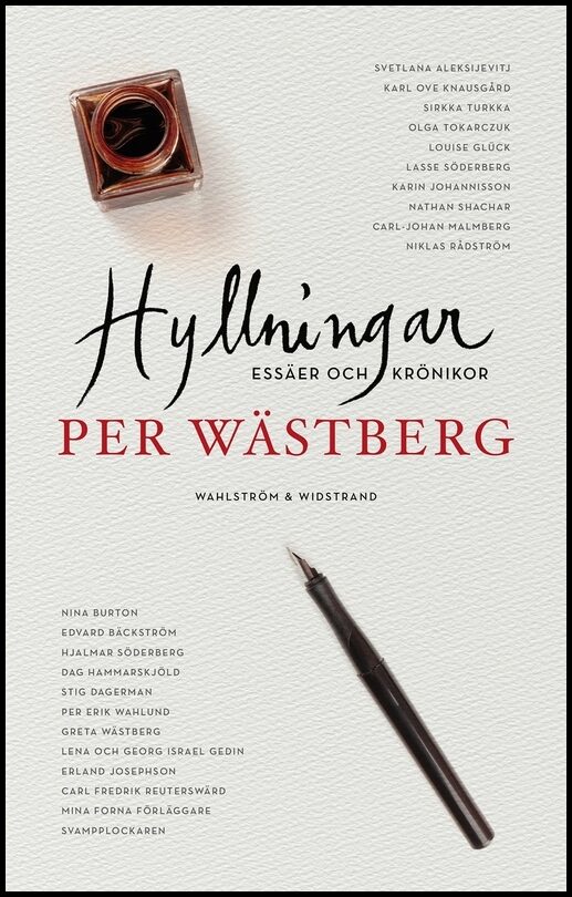 Wästberg, Per | Hyllningar