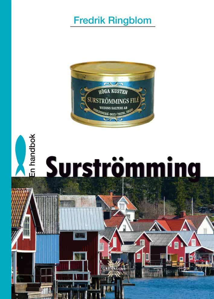 Ringblom, Fredrik | Westerlund, Örjan | Surströmming : En handbok