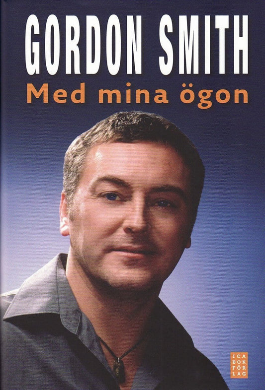 Smith, Gordon | Med mina ögon