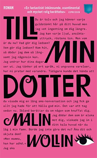 Wollin, Malin | Till min dotter