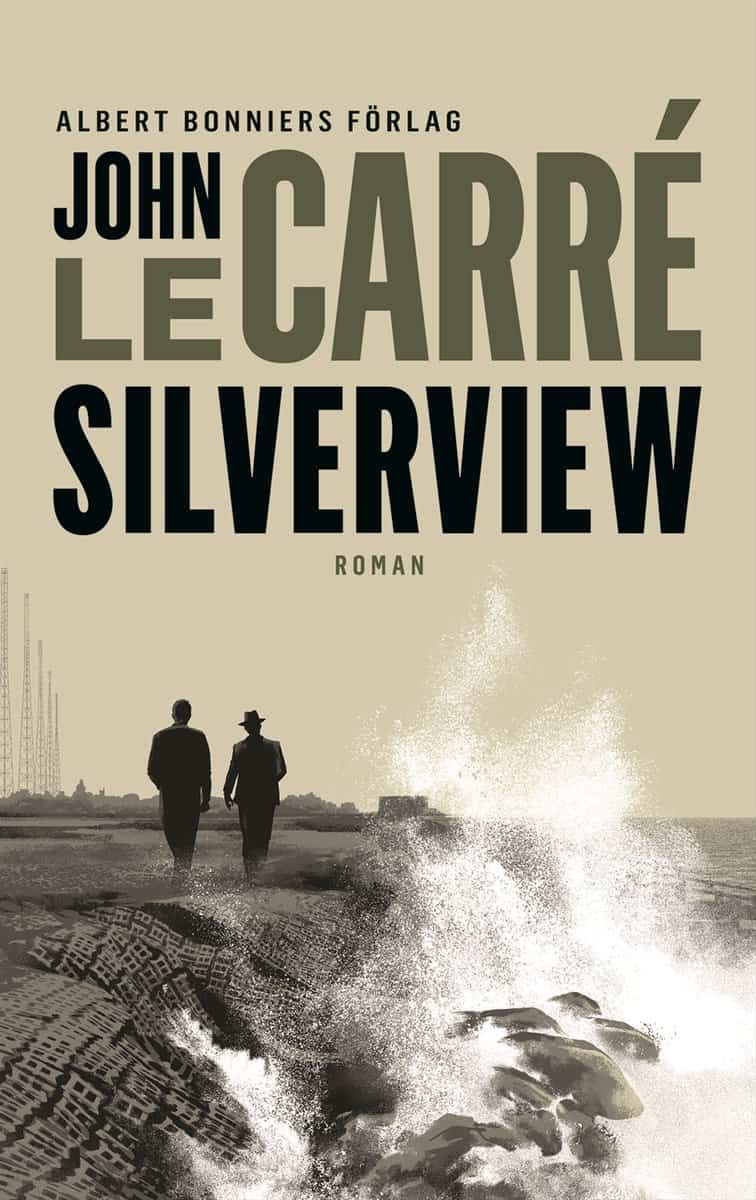 le Carré, John | Silverview