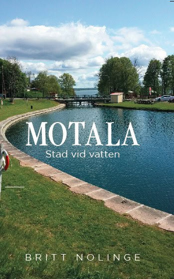 Nolinge, Britt | Motala : Stad vid vatten