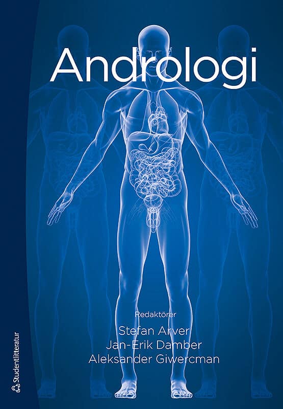 Arver, Stefan | Damber, Jan-Erik | Giwercman, Aleksander [red.] | Andrologi