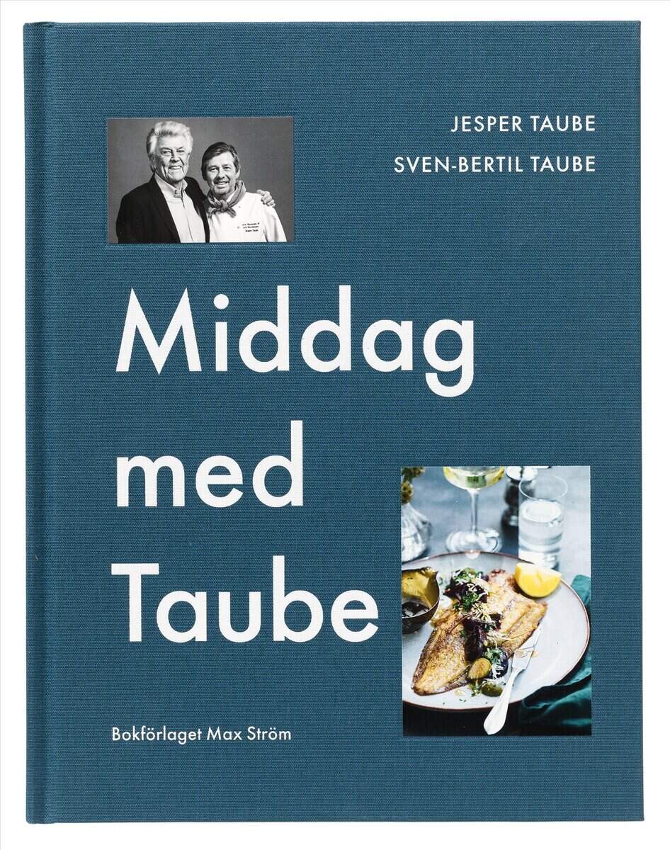Taube, Sven-Bertil | Taube, Jesper | Ramstedt, Ulrica | Middag med Taube