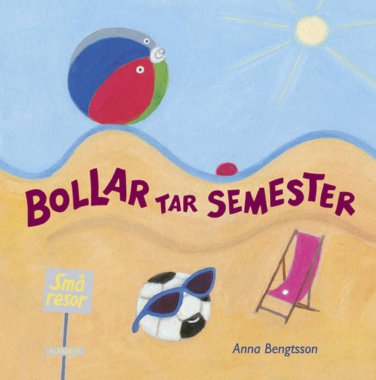Bengtsson, Anna | Bollar tar semester