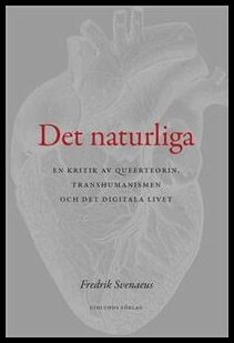 Svenaeus, Fredrik | Det naturliga