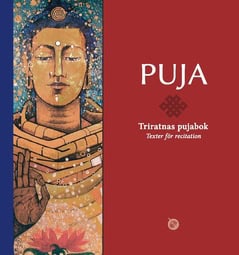 Sangharakshita | PUJA : Triratnas pujabok : texter för recitation