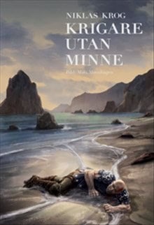 Krog, Niklas | Krigare utan minne