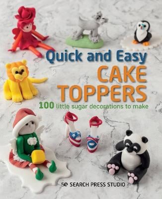 Studio, Search Press | Quick and Easy Cake Toppers