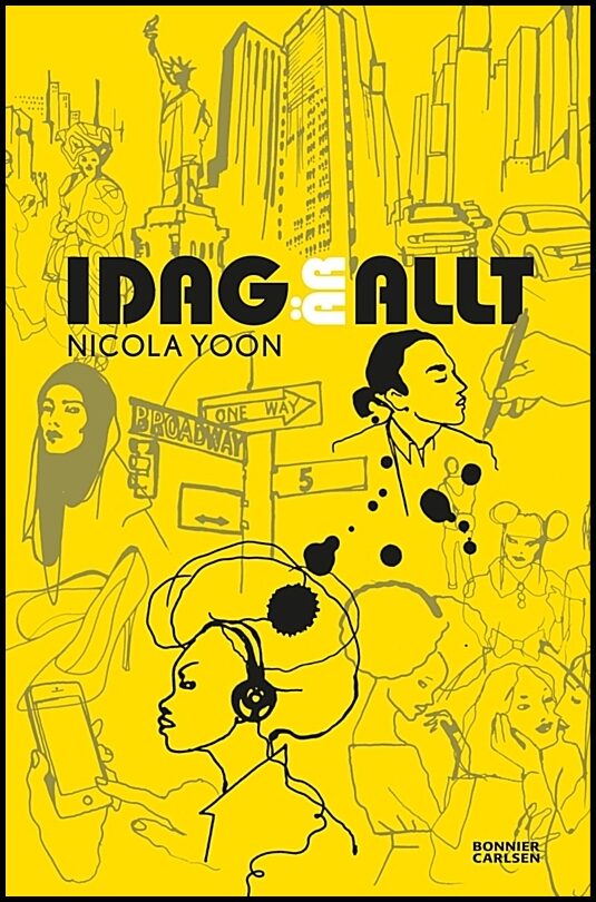 Yoon, Nicola | Idag är allt