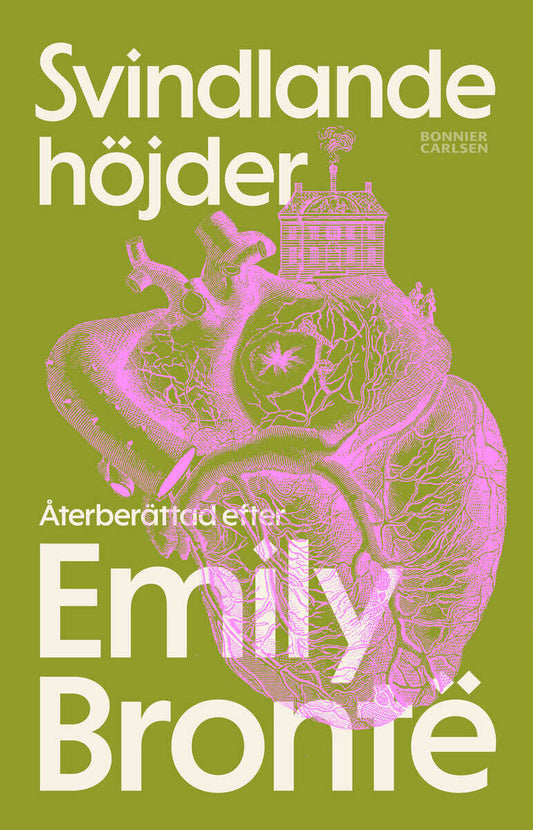 Brontë, Emily | Svindlande höjder : Återberättad utgåva