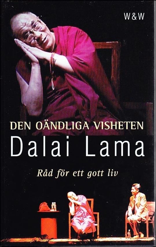 Lama, Dalai | Den oändliga visheten : Råd för ett gott liv