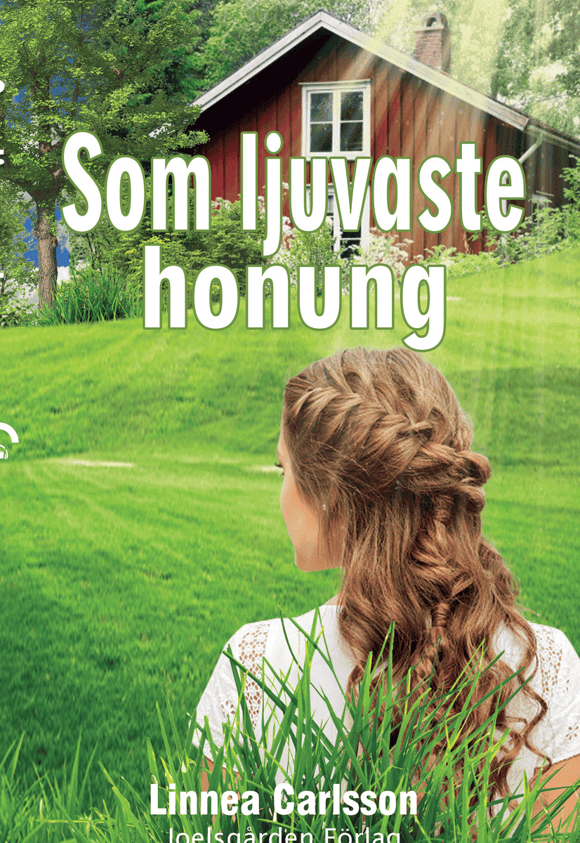 Carlsson, Linnea | Som ljuvaste honung