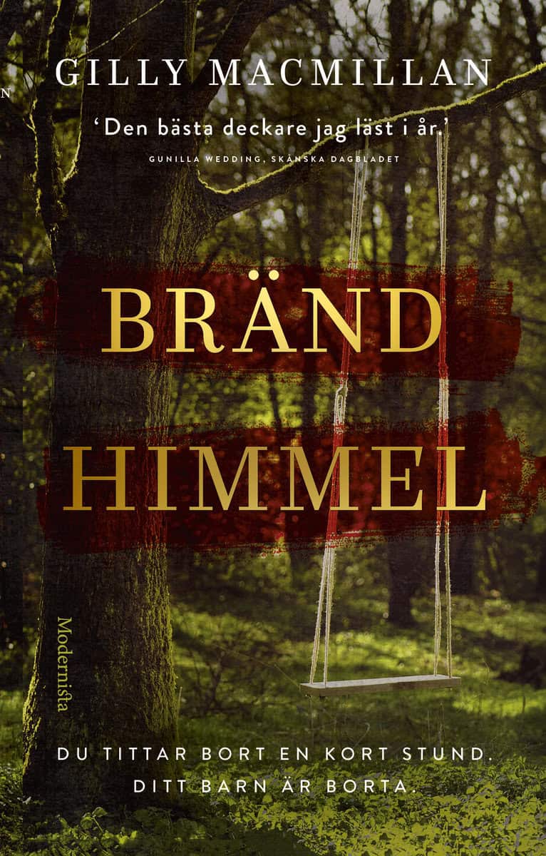 Macmillan, Gilly | Bränd himmel