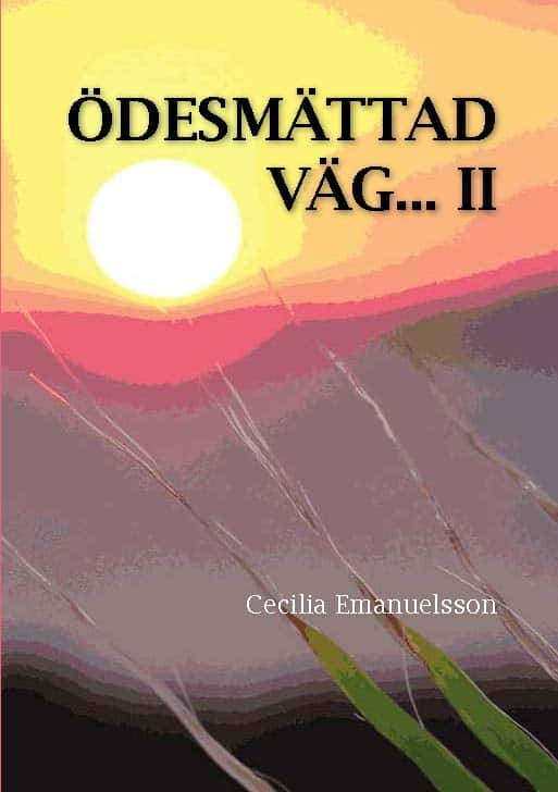 Emanuelsson, Cecilia Basualto | Ödesmättad väg. Del 2