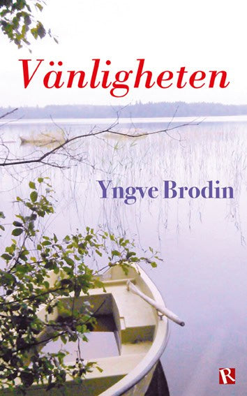 Brodin, Yngve | Vänligheten