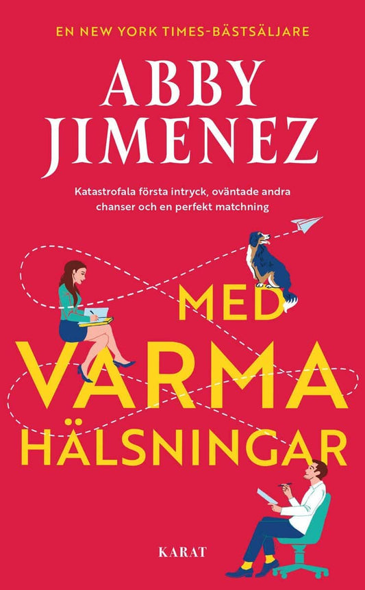 Jimenez, Abby | Med varma hälsningar