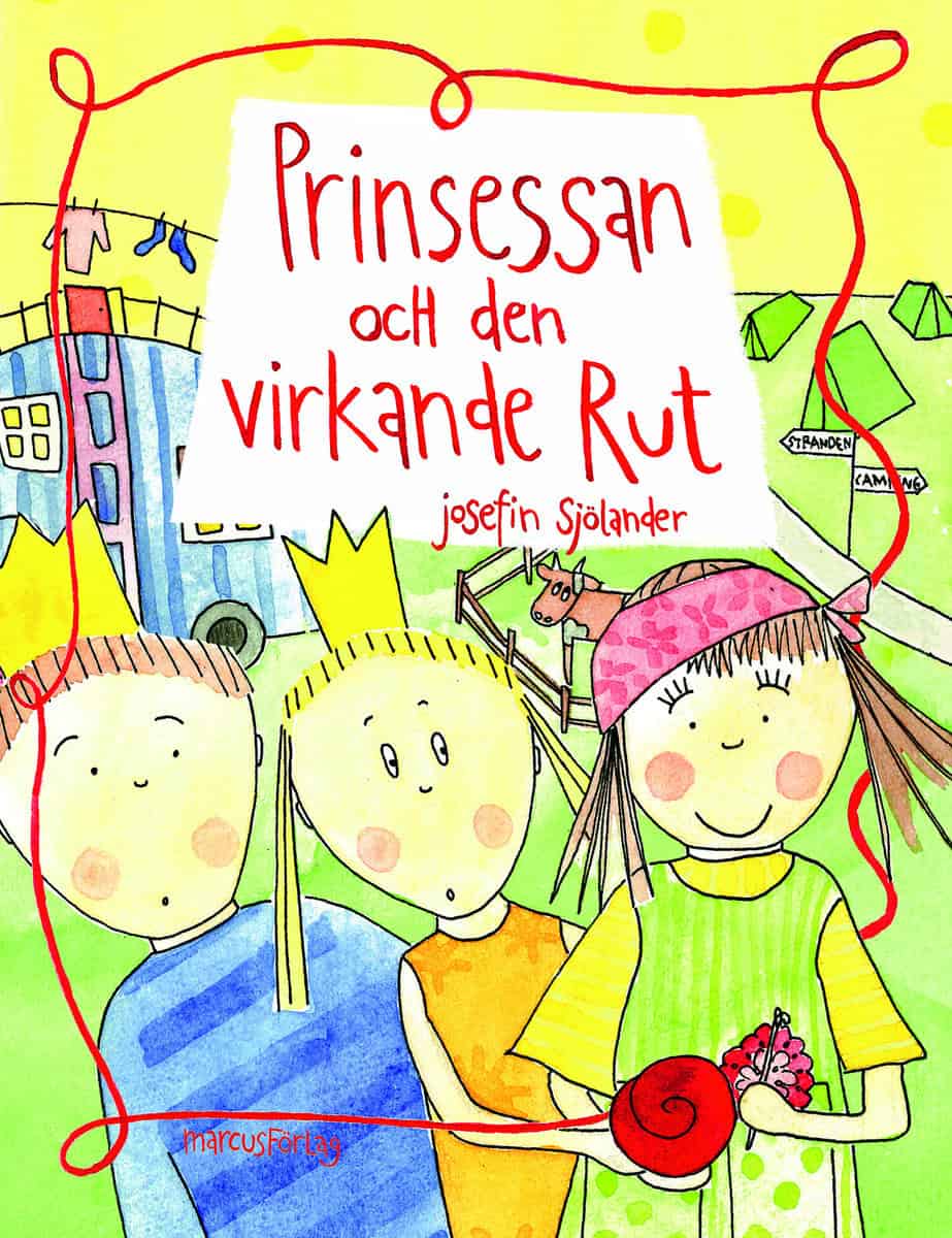 Sjölander, Josefin | Prinsessan och den virkande Rut