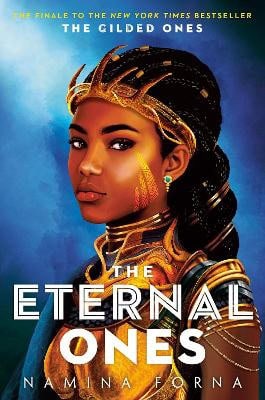 Forna, Namina | The Gilded Ones 3 : The Eternal Ones