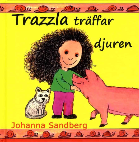 Sandberg, Johanna | Trazzla träffar djuren