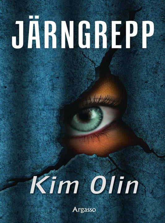 Olin, Kim | Järngrepp