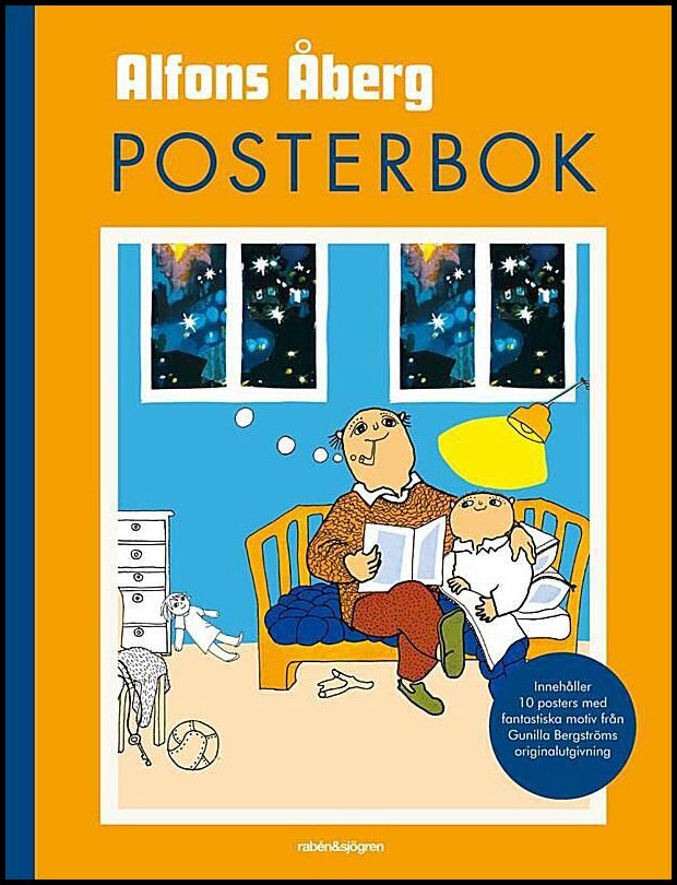 Bergström, Gunilla | Posterbok : Alfons Åberg : 10 klassiska bilder att riva ut och rama in