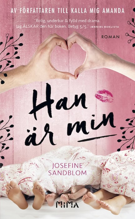 Sandblom, Josefine | Han är min